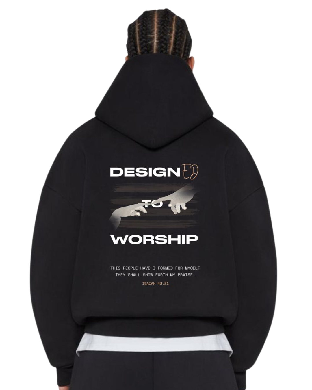 Design to Worship - Black hoodie featuring hands reaching toward each other with Isaiah 43:21